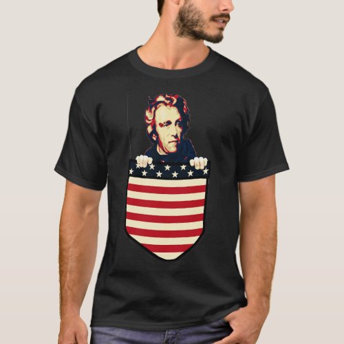 Andrew Jackson In My Pocket T_Shirt