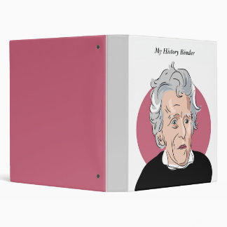 Andrew Jackson, My History Binder