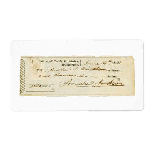Andrew Jackson Signed Check from June 14th 1831 Label