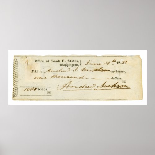 Andrew Jackson Signed Check from June 14th 1831 Poster