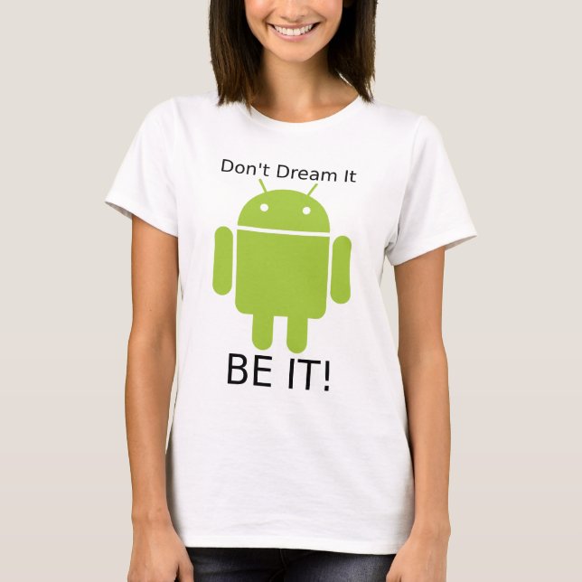 Androd Be It T-Shirt (Front)