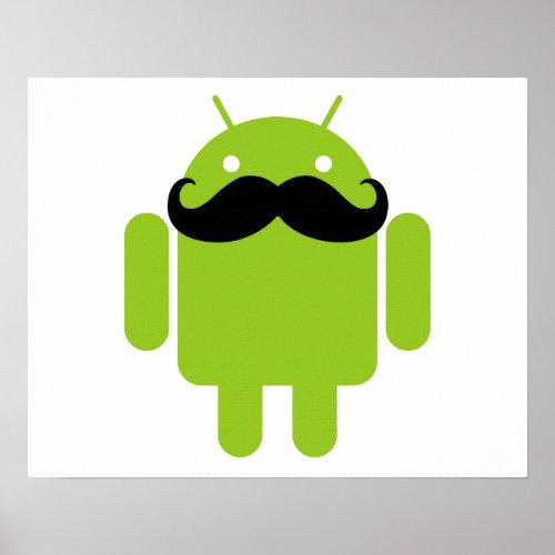Android Robot Mustache Poster