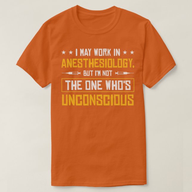 Anesthesia Anesthesiologist Nurse Anesthesiology   T-Shirt (Design Front)