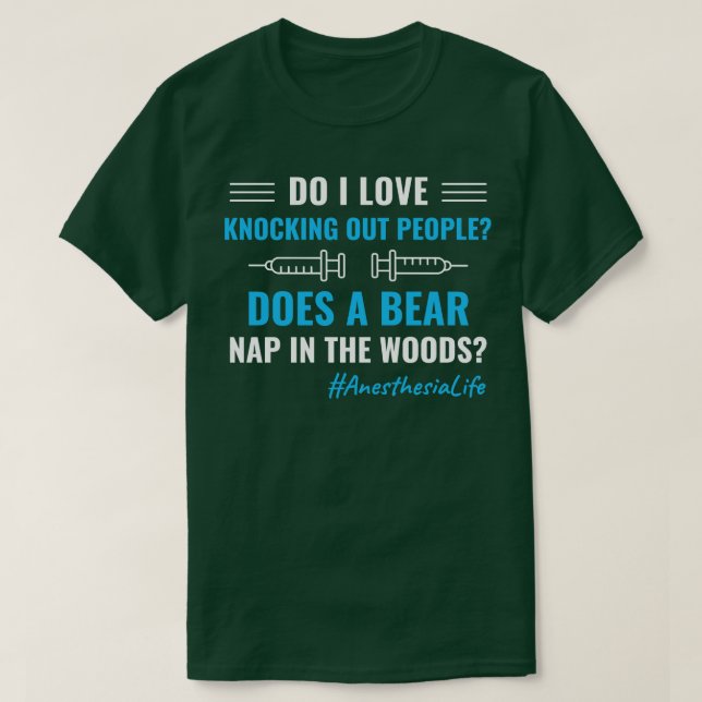 Anesthesia Nurse CRNA Funny Anesthesiologist Anest T-Shirt (Design Front)