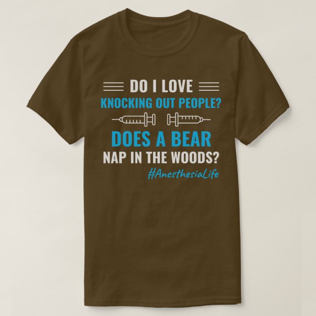 Anesthesia Nurse CRNA Funny Anesthesiologist Anest T-Shirt (Design Front)