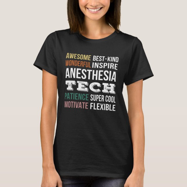 Anesthesia Tech  Appreciation T-Shirt (Front)