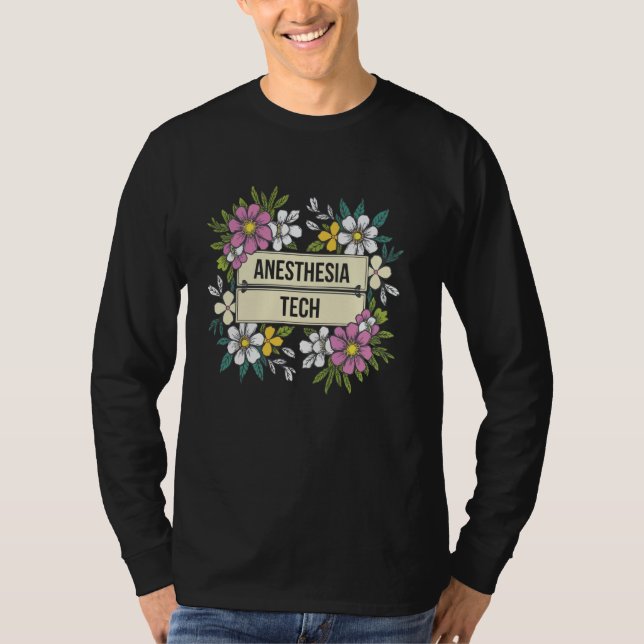 Anesthesia Technician Medical Hospital Anesthesiol T-Shirt (Front)
