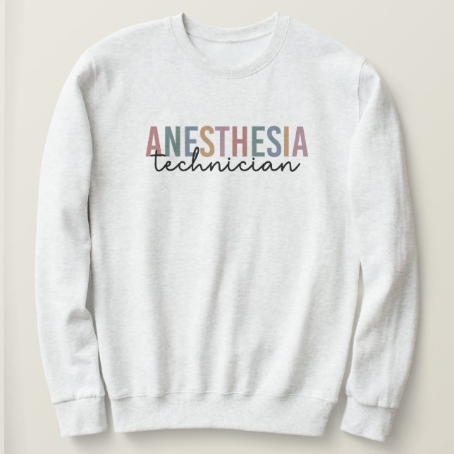 Anesthesia Technician Retro Anesthetic Tech Sweatshirt (Design Front)