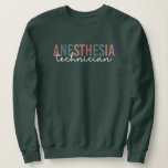 Anesthesia Technician Retro Anesthetic Tech Sweatshirt