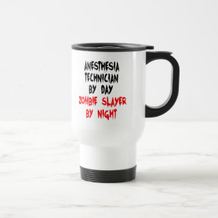 Anesthesia Technician Zombie Slayer Travel Mug