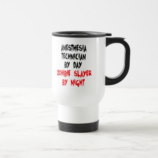 Anesthesia Technician Zombie Slayer Travel Mug (Right)