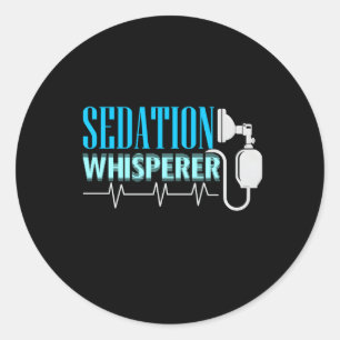 Anesthesiologis Sedation Whisperer Classic Round Sticker