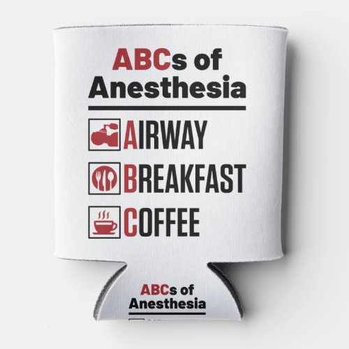 Anesthesiologist Anesthesiology Doctor Nurse Funny Can Cooler