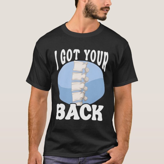 Anesthesiologist Anesthesiology I Got Your Back T-Shirt (Front)