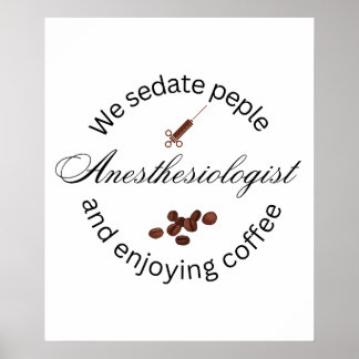 Anesthesiologist coffee lover poster