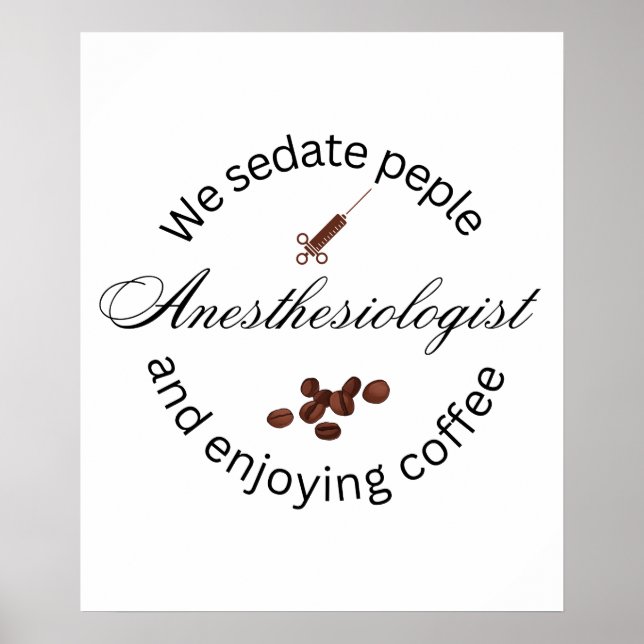 Anesthesiologist coffee lover poster (Front)