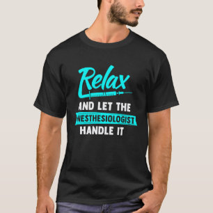 Anesthesiologist CRNA & Nurse Anesthetist T-Shirt