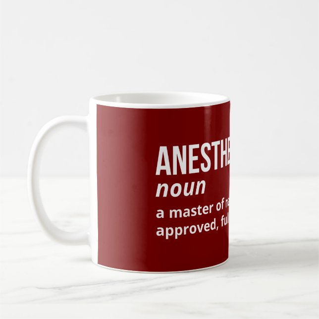 Anesthesiologist Definition – Funny Doctor Coffee Mug (Left)