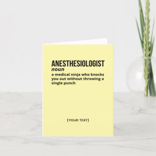 Anesthesiologist Definition – Medical Humor Card