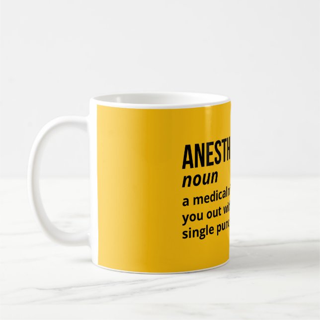 Anesthesiologist Definition – Medical Humor Coffee Mug (Left)