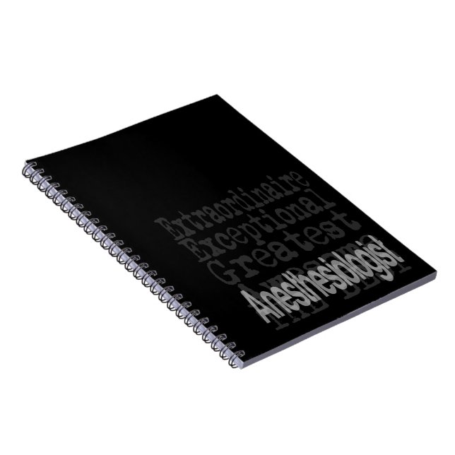 Anesthesiologist Extraordinaire Notebook (Right Side)