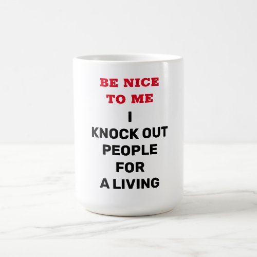 Anesthesiologist Humor Coffee Mug