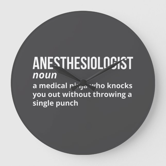 Anesthesiologist Humor Definition Clock (Front)