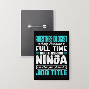 Anesthesiologist Job Title Profession Skills Funny Button