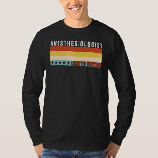 Anesthesiologist Job Title Profession Worker Appre T-Shirt