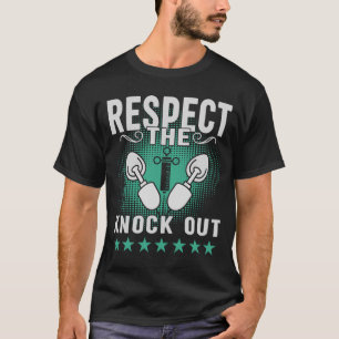 Anesthesiologist Propofol Respect the Anesthetis T-Shirt