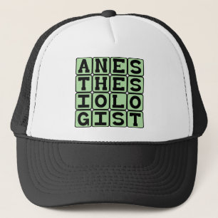 Anesthesiologist, Surgery Prep Specialist Trucker Hat