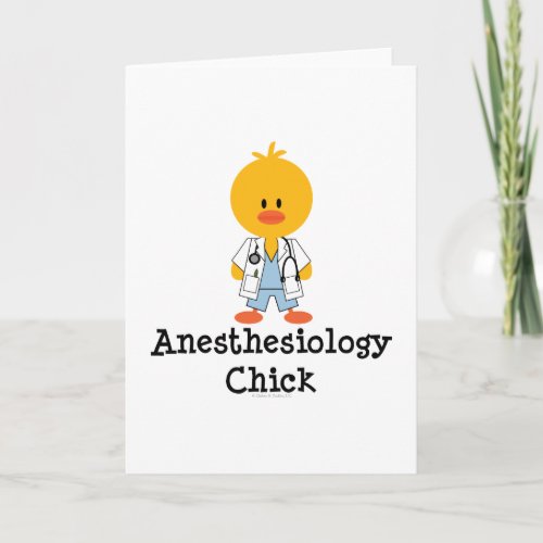 Anesthesiology Chick Greeting Card