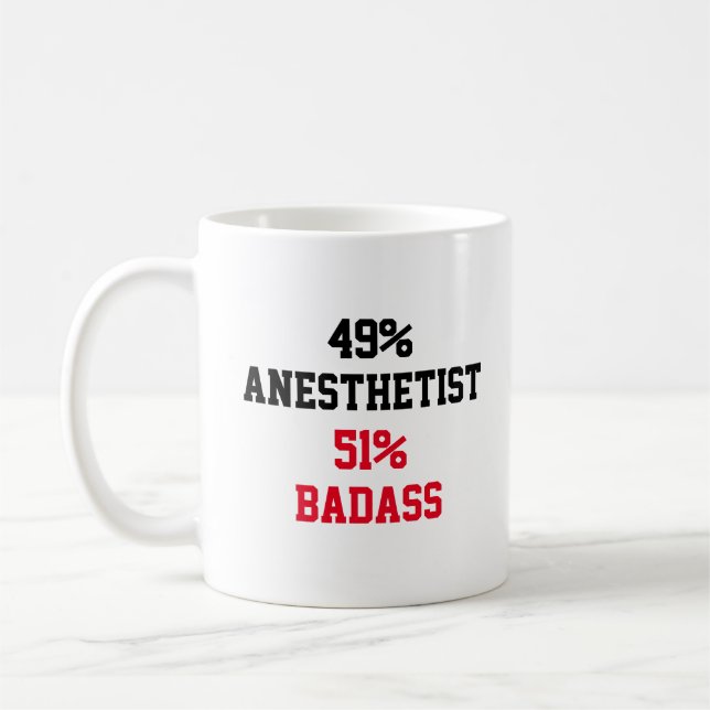 Anesthetist Badass Coffee Mug (Left)