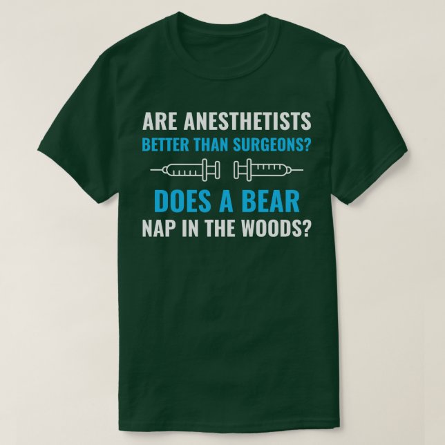 Anesthetist Funny Anesthesia Anesthesiologist T-Shirt (Design Front)