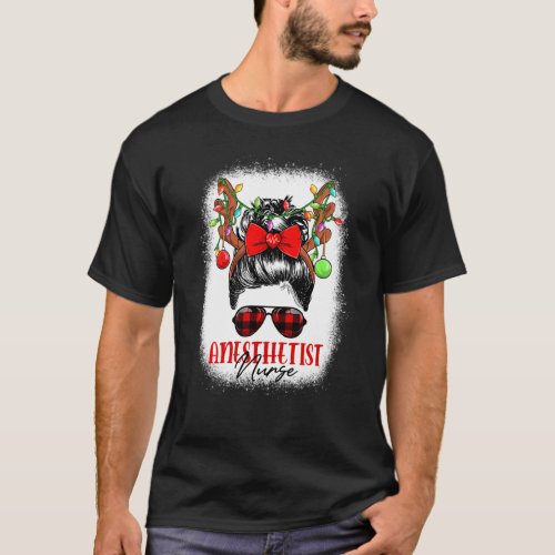 Anesthetist Nurse Messy Bun Crew Christmas Matchin T_Shirt