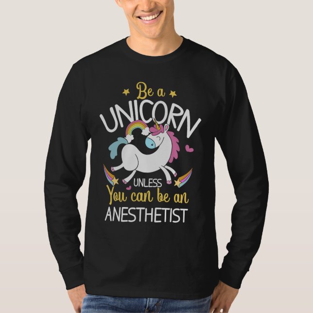 Anesthetist Unicorn Anesthesiology CRNA Nurse T-Shirt (Front)