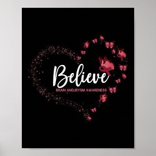 Aneurysm Awareness Butterfly Believe  Poster