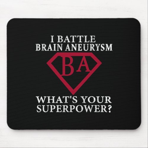 Aneurysm Warrior 3  Mouse Pad