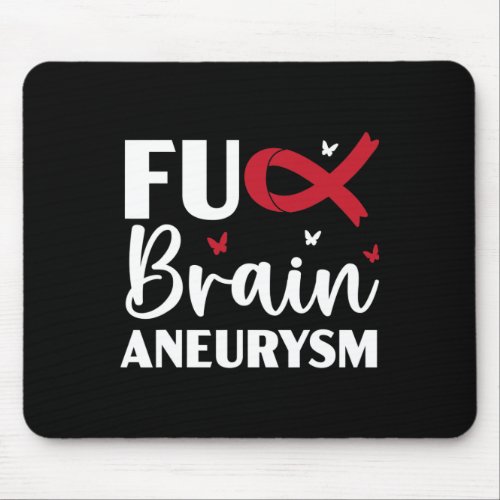 Aneurysm Warrior Medical Condition Aneurysm Awaren Mouse Pad