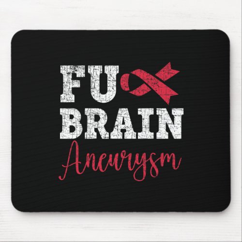 Aneurysm Warrior Medical Condition Aneurysm Awaren Mouse Pad