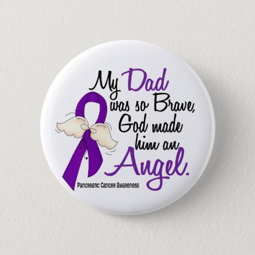 Angel 2 Dad Pancreatic Cancer Pinback Button