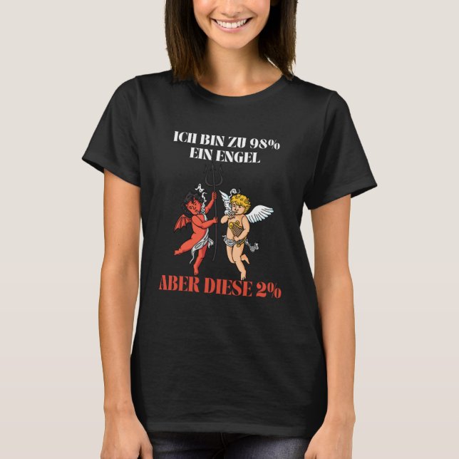 Angel in the Heart Sracasm Humour T-Shirt (Front)