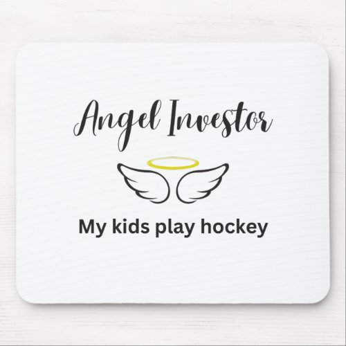 Angel Investor_My Kids Play Hockey Light Mouse Pad