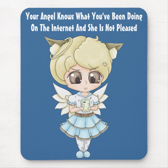 Angel Knows What You've Been Doing On The Internet Mouse Pad (Front)