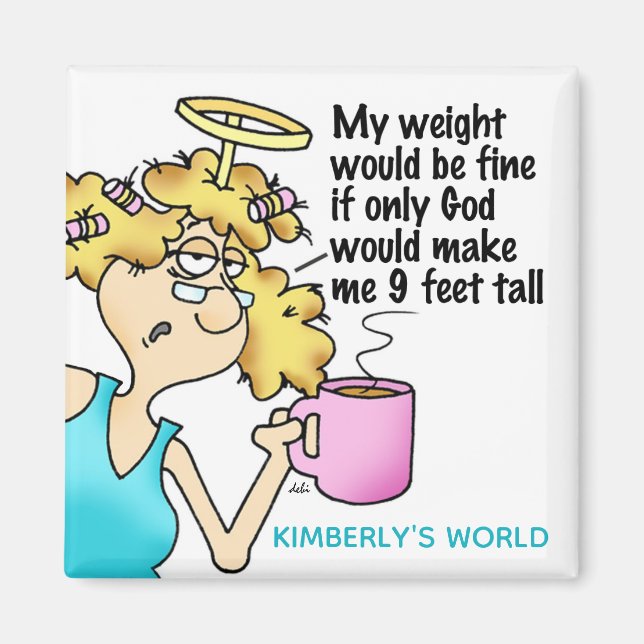 Angel Midge's Funny Diet Weight Loss Customizable Magnet (Front)