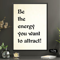 Be The Energy You Want to Attract Print - Pastel Gradient Wall Art