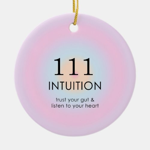 Angel Numbers Numerology 111 Intuition   Ceramic Ornament