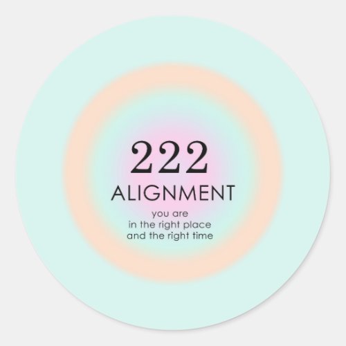 Angel Numbers Numerology 222 Alignment Motivation  Classic Round Sticker