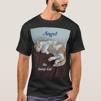 Angel the Sassy Cat T-shirt