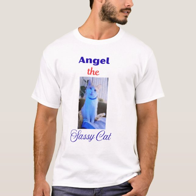 Angel the Sassy Cat T-Shirt (Front)